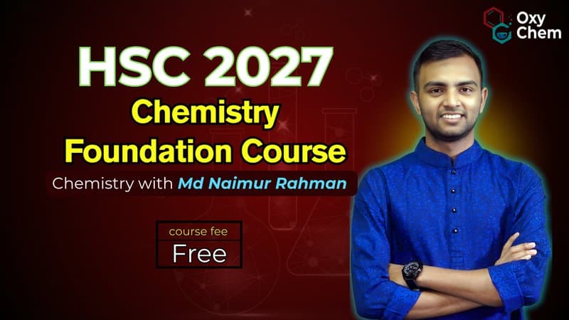 HSC 27 Chemistry Foundation Course