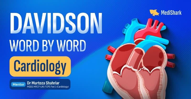 Davidson Word by Word: Cardiology